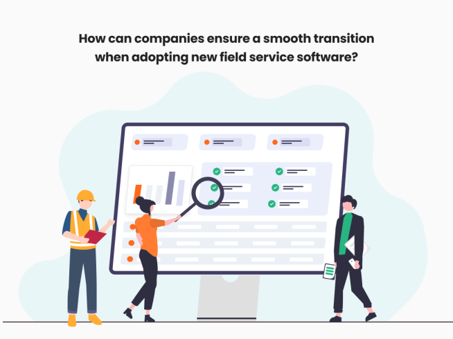 Field-service-management-software